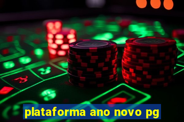 plataforma ano novo pg